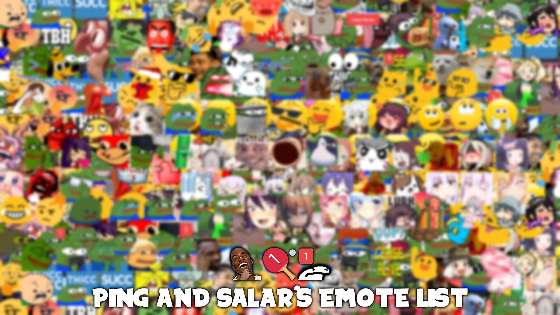Discovery splash banner for Ping and Salar's Emote List Discord server